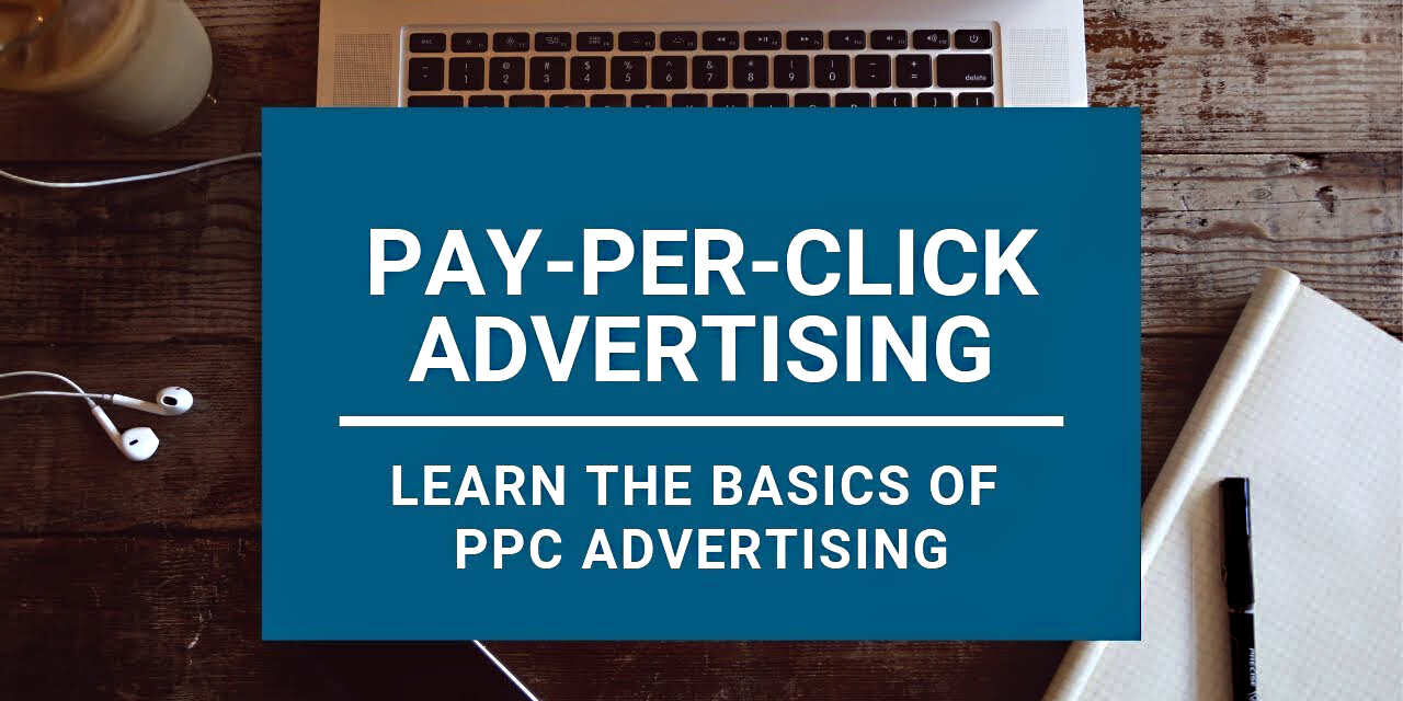 The Ultimate Guide to Pay Per Click (PPC) Advertising