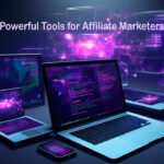 Powerful Tools for Affiliate Marketers: Options to Grow